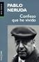 Confieso que he vivido