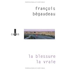 La blessure la vraie