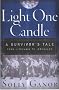 Light One Candle: A Survivor's Tale from Lithuania to Jerusalem