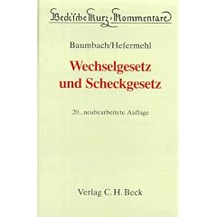 Wechselgesetz und Scheckgesetz. Mit Nebengesetzen und einer Einf�hrung in das Wertpapierrecht