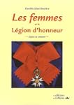 Les femmes et la L�gion d'honneur dep...