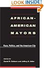 African-American Mayors: Race...