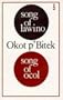 Song of Lawino & Song of Ocol (African Writers)