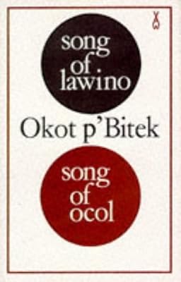 Song of Lawino & Song of Ocol