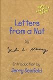 Letters from a Nut