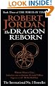 The Dragon Reborn: Wheel of Time, book 3 (The Wheel of Time)