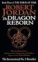 The Dragon Reborn: Wheel of Time, book 3 (The Wheel of Time)