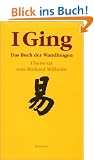 I Ging. Das Buch der Wandlungen