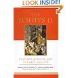 The Jesuits II: Cultures, Sciences, and the Arts, 1540-1773