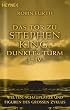 Das Tor zu Stephen Kings  Dunklem Turm I - IV: Welten, Schaupl�tze und Figuren des gro�en Zyklus