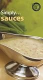 Simply...Sauces (Simply Cookbooks (Top That!))