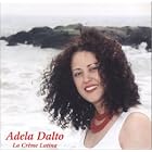 La Cr�me Latina by  Adela Dalto 