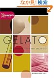 Gelato: Finding Italy's Best Gelaterias (Happy Belly Guides)