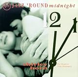 Jazz `Round Midnight: Shirley Horn