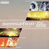 Sensation: the Mega Mixes