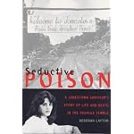 Seductive Poison: Survivor's Tale of Life with Jim Jones book cover