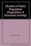 Studies in public regulation