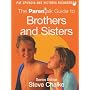 The Parentalk Guide to Brothers and Sisters (Parentalk Guides)