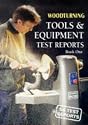 Woodturning Tools and Equipment Test Reports: Bk. 1