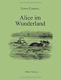 Alice im Wunderland.