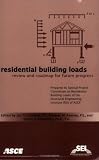 Residential Building Loads: Review and Roadmap for the Future