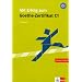 Mit Erfolg zum Goethe-Zertifikat C1. Testbuch