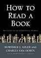 How To Read A Book: The Classic Guide to Intelligent Reading (Library Edition)