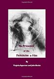 The presence of the feminine in film