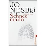 Schneemann: Harry Holes siebter Fall (Ein Harry-Hole-Krimi)von "Jo Nesb�"