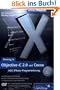 Einstieg in Objective-C und Cocoa: inkl. iPhone-Programmierung mit dem SDK 3.0
