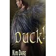 Duck!