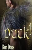 Duck!