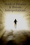 Book of Dreams & Dream Interpretations