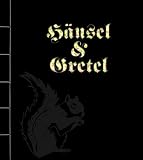 H&auml;nsel  & Gretel