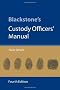 Blackstone's Custody Officers' Manual