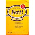 Fett!: Unterhaltsames und Informatives �ber fette L�gen und mehrfach unges�ttigte Versprechungen