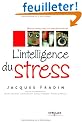 L'intelligence du stress
