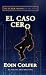 El Caso Cero/ The Zero Case (Serie Infi)