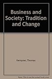Business and society : tradition and change