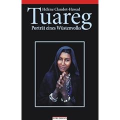 Tuareg: Portr�t eines W�stenvolks