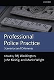 Professional police practice : scenarios and dilemmas
