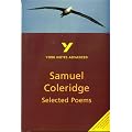 Samuel Taylor Coleridge: Selected Poems (York Notes Advanced series)