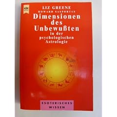 Dimensionen des Unbewu�ten in der psychologischen Astrologie.