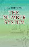 The Number System (Dover Books on Mathematics)