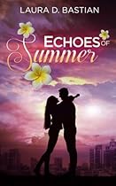 Echoes of Summer Echoes of Summer