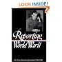 Reporting World War II Part Two: American Journalism 1944-46