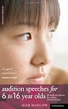 from Methuen Drama Audition Speeches for 6-16 Year Olds: 50 Audition Pieces for Actors and Actresses