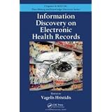 Information Discovery on Electronic Health Records (Chapman & Hall/CRC Data Mining and Knowledge Discovery Series)