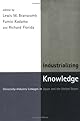 Industrializing Knowledge: University-Industry Linkages in Japan and the United States