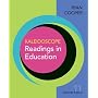 Kaleidoscope: Readings in Education